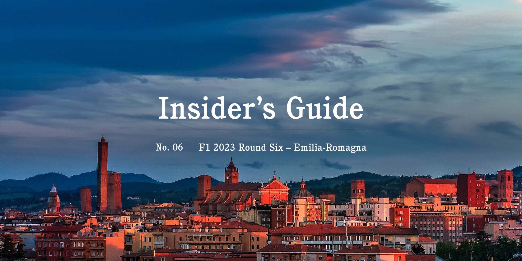 F1 2023 Insider's Guide No. 06 – Emilia-Romagna - Globe-Trotter Staging